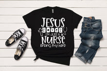 Load image into Gallery viewer, Jesus Saves, I'm Just A Nurse Lending My Hand T-Shirt
