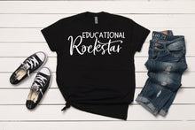 Load image into Gallery viewer, Educational Rockstar T-Shirt
