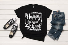 Load image into Gallery viewer, Happy First Day Of School T-Shirt
